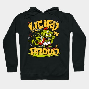 weird n proud (front print) Hoodie